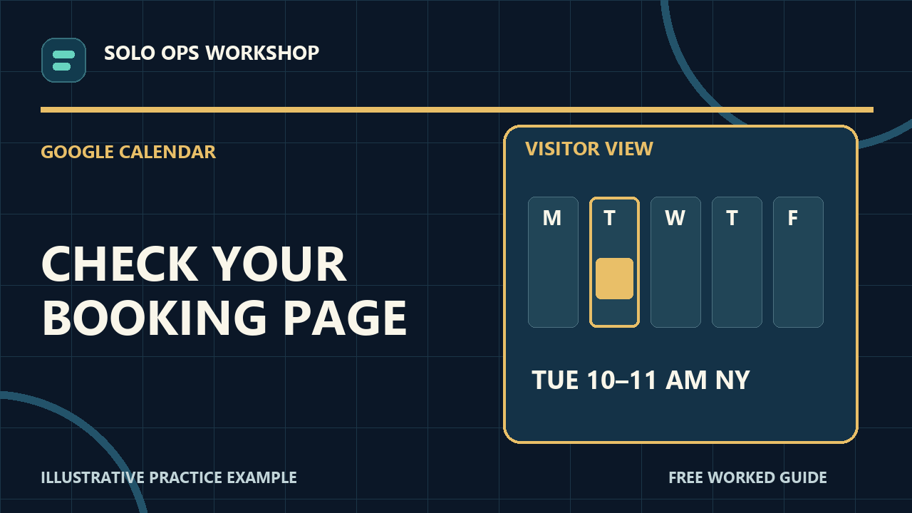 Thumbnail for Create a Google Calendar Booking Page and Check It Before Sharing