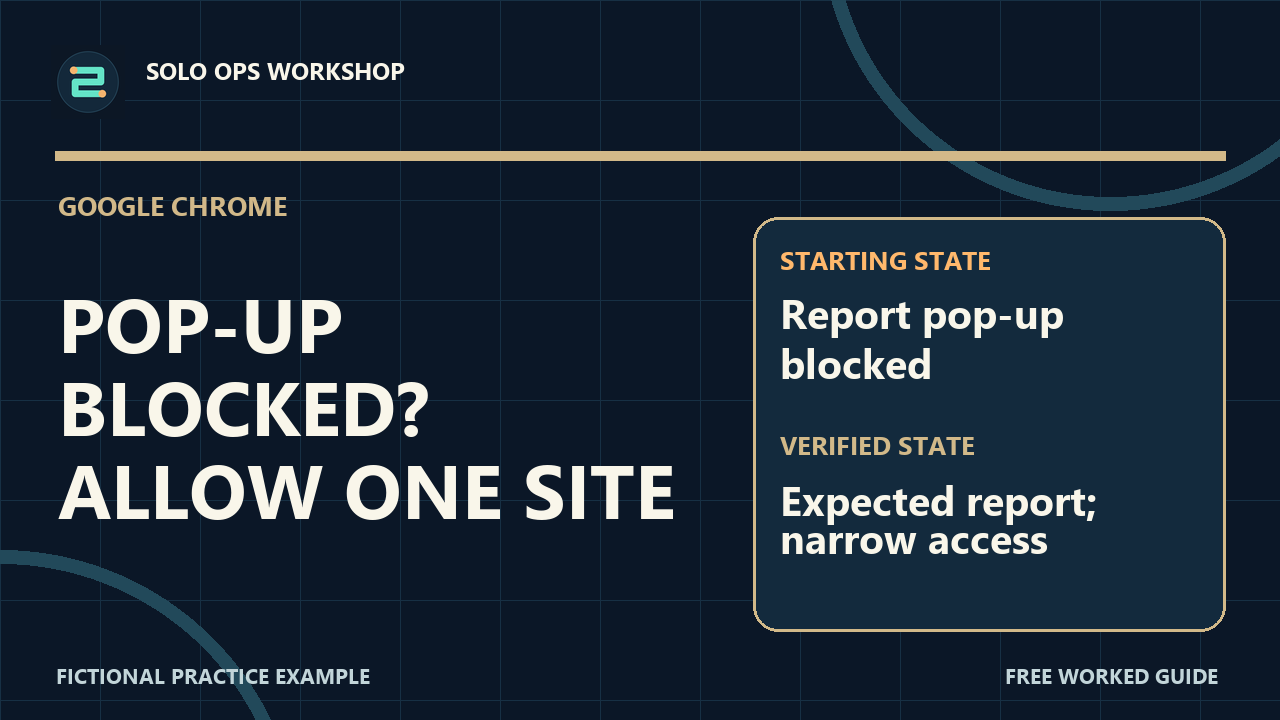 Thumbnail for Allow Chrome Pop-Ups for One Trusted Site, Then Revoke Access