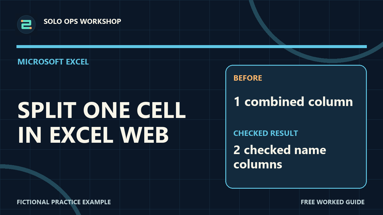 Thumbnail for Split Names into Columns in Excel for the Web with TEXTSPLIT
