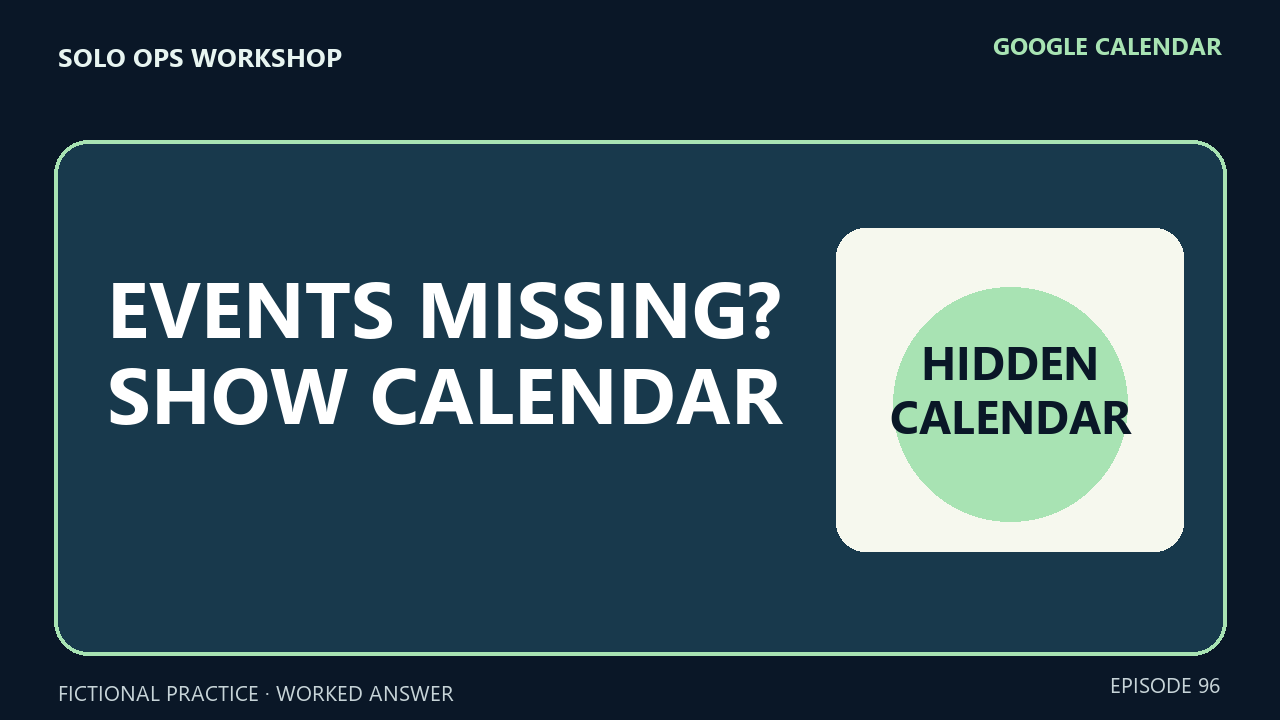 Thumbnail for Missing Google Calendar Events? Show a Hidden Calendar Again
